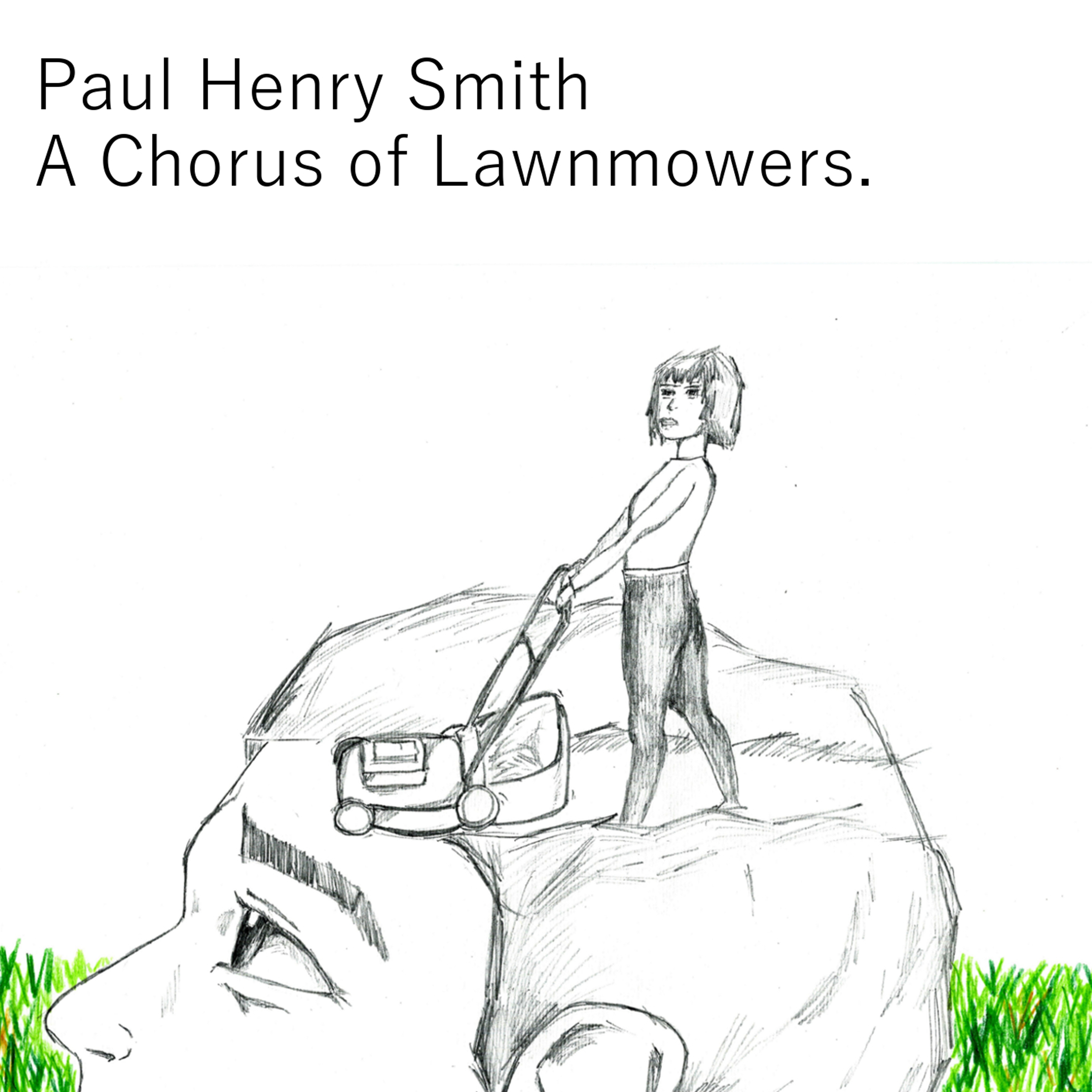 A Chorus of Lawnmowers cover